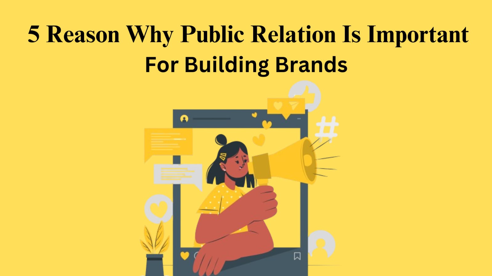 why Public Relation Is Important